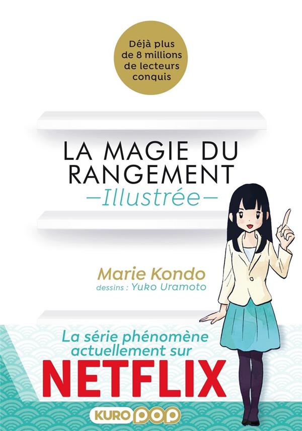 La magie du rangement de Marie Kondo